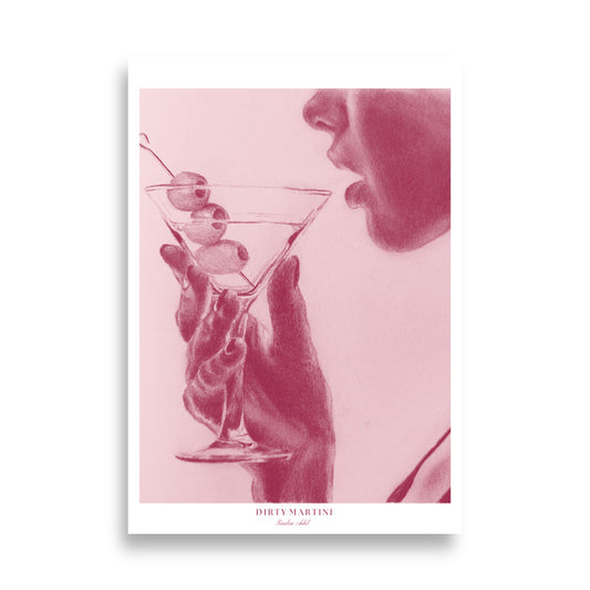 Dirty Martini Poster - pink edition